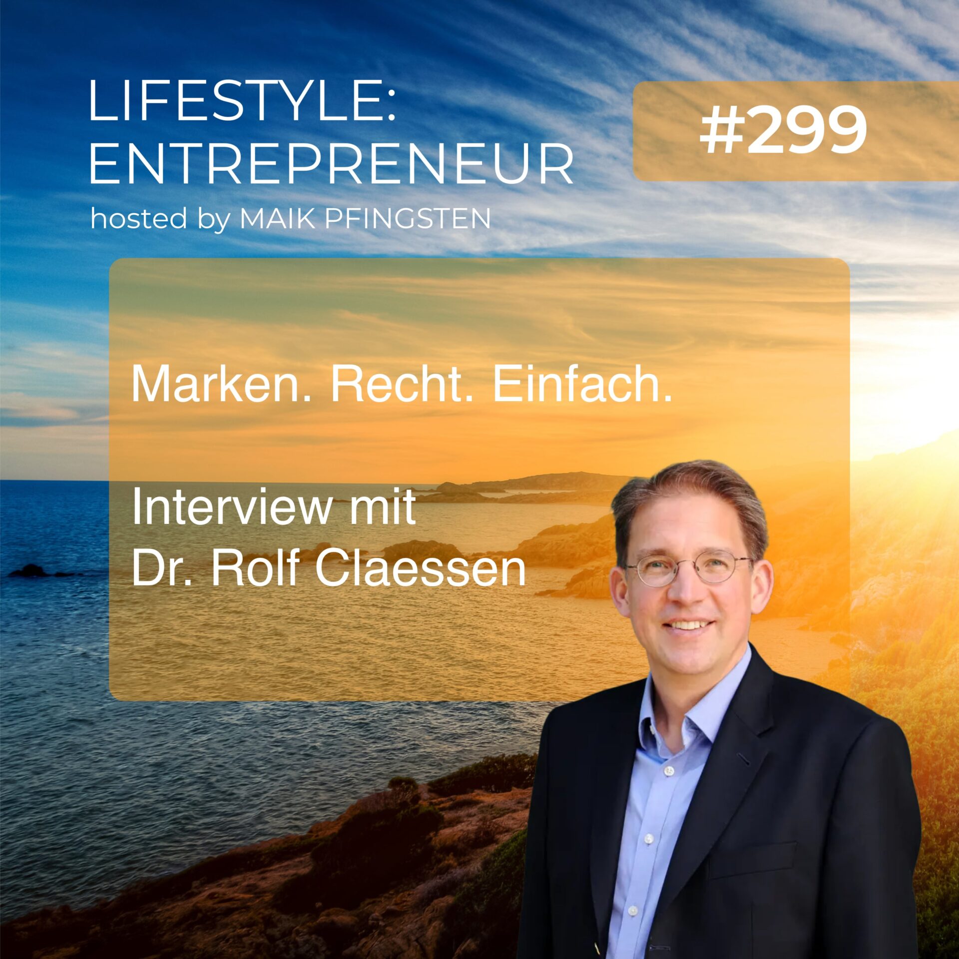 LE299 Marken. Recht. Einfach. - Interview mit Dr. Rolf Claessen